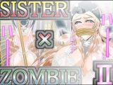 【無料】SISTER x ZOMBIE II